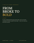 From Broke to Bold - Ebook Guide
